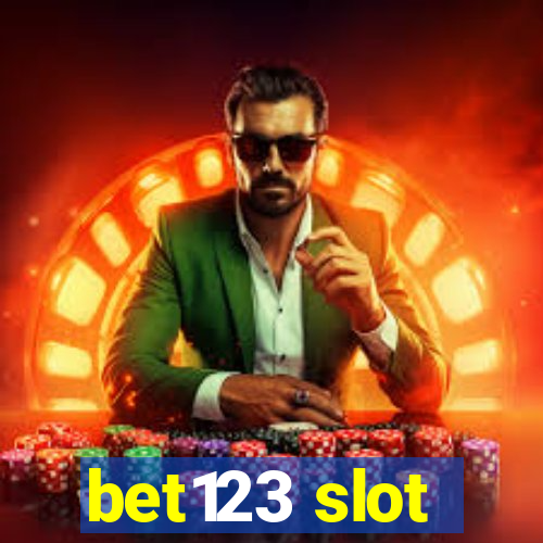 bet123 slot