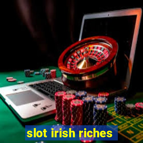 slot irish riches