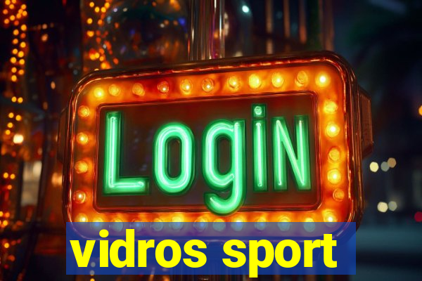 vidros sport