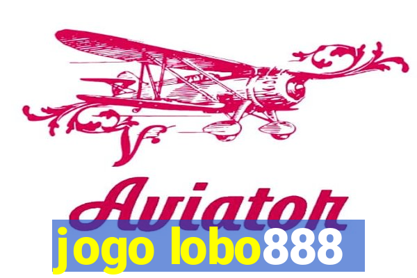 jogo lobo888