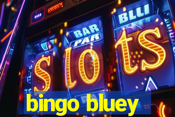 bingo bluey