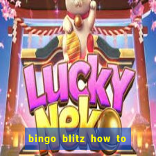 bingo blitz how to level up fast