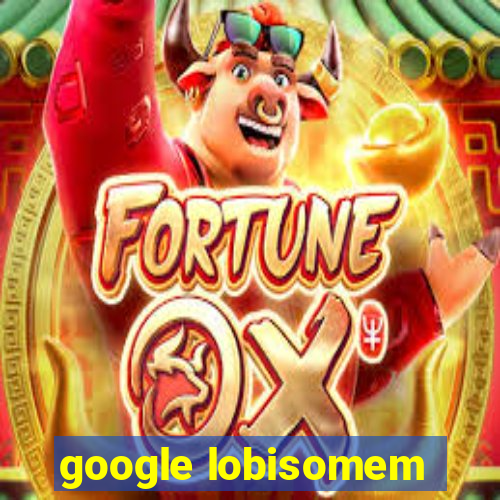 google lobisomem