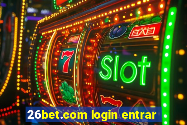 26bet.com login entrar