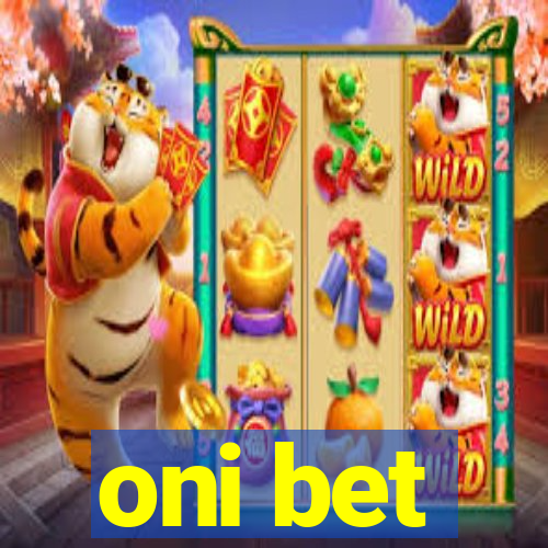 oni bet