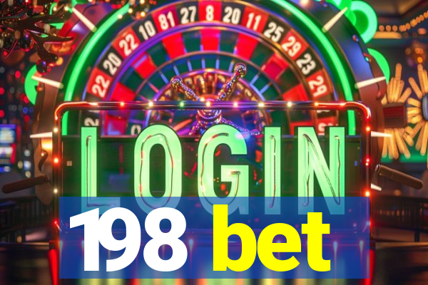 198 bet