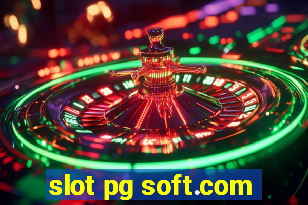 slot pg soft.com