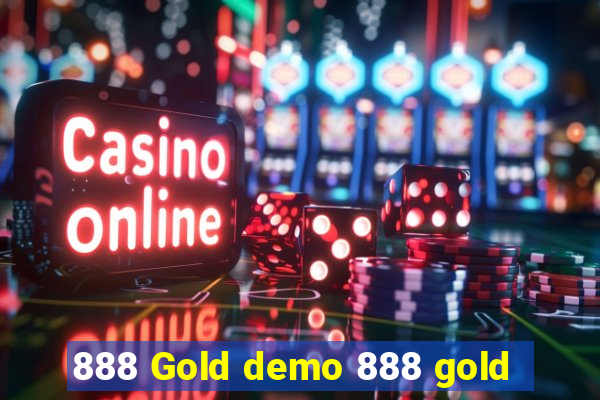 888 Gold demo 888 gold