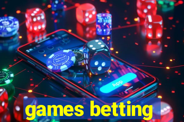 games betting