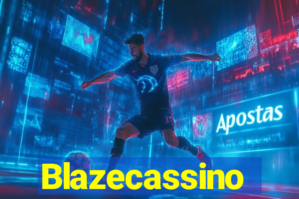 Blazecassino