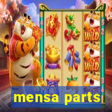 mensa parts