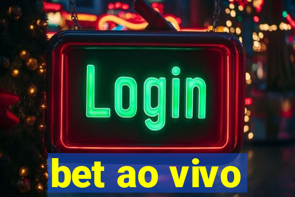 bet ao vivo