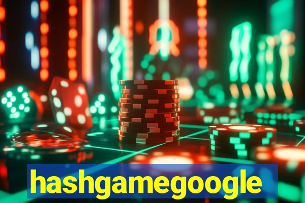 hashgamegoogle