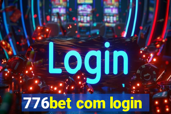 776bet com login