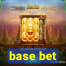 base bet