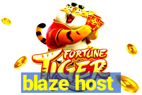 blaze host