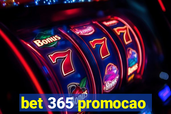 bet 365 promocao