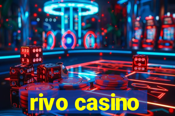 rivo casino