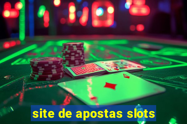 site de apostas slots