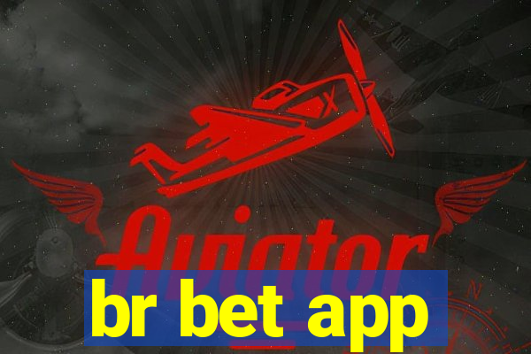 br bet app