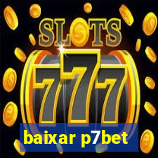 baixar p7bet