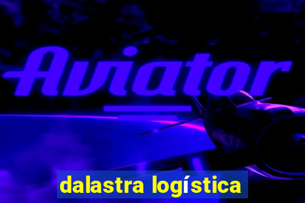 dalastra logística