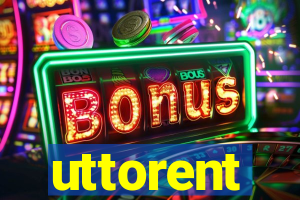 uttorent