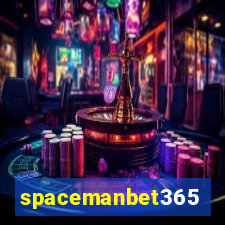 spacemanbet365