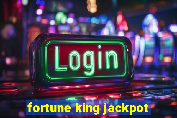 fortune king jackpot