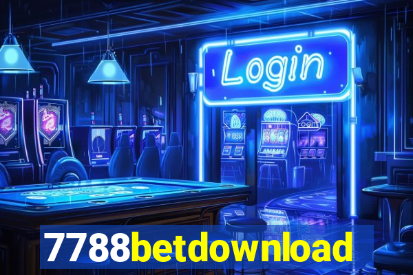 7788betdownload