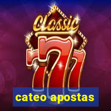 cateo apostas