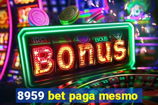 8959 bet paga mesmo