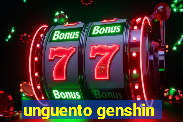 unguento genshin