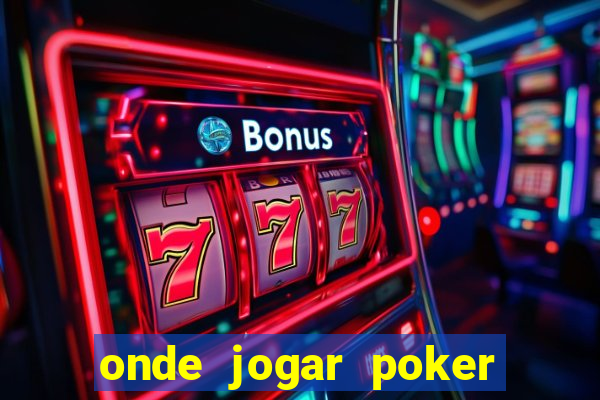 onde jogar poker online gratis