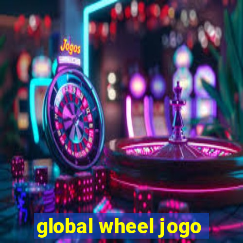 global wheel jogo