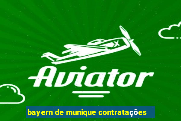 bayern de munique contratações