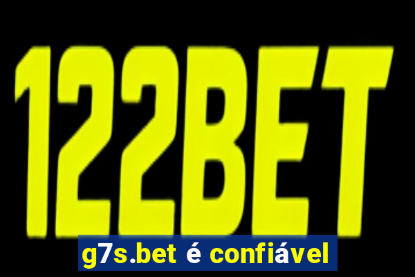 g7s.bet é confiável