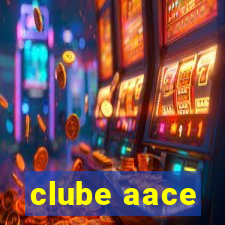 clube aace