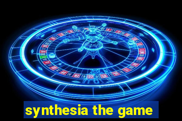 synthesia the game