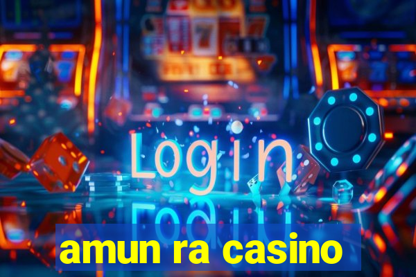 amun ra casino