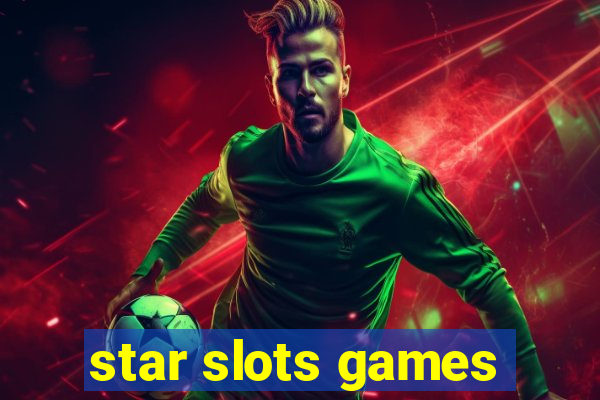 star slots games