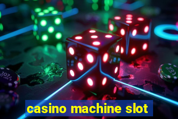 casino machine slot