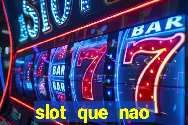 slot que nao precisa depositar