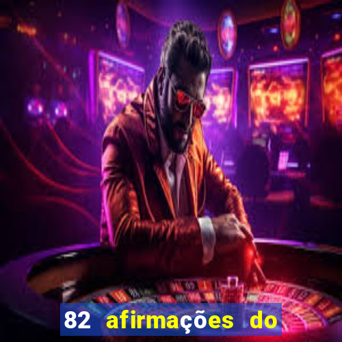 82 afirmações do eu sou