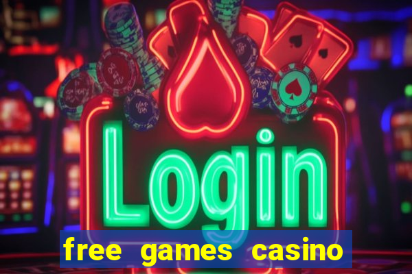 free games casino slot machines