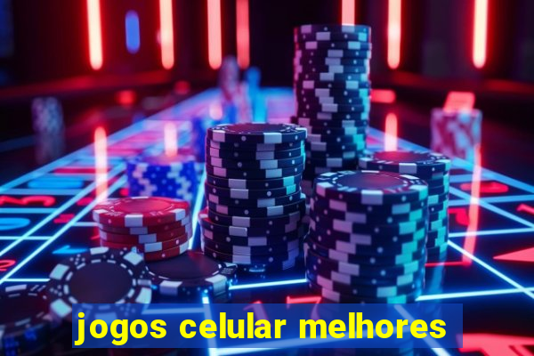 jogos celular melhores