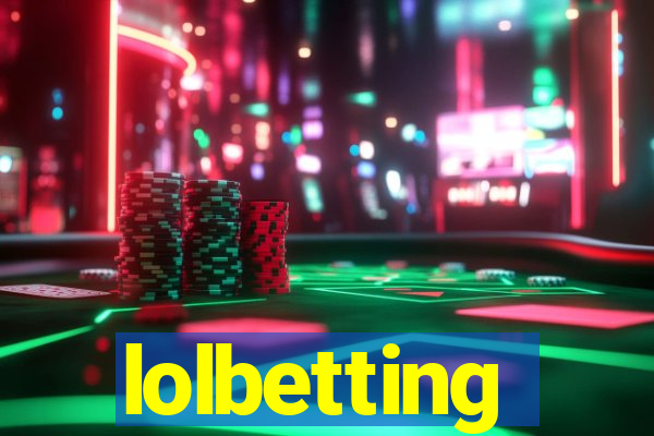 lolbetting