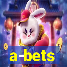 a-bets