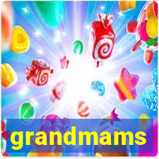 grandmams