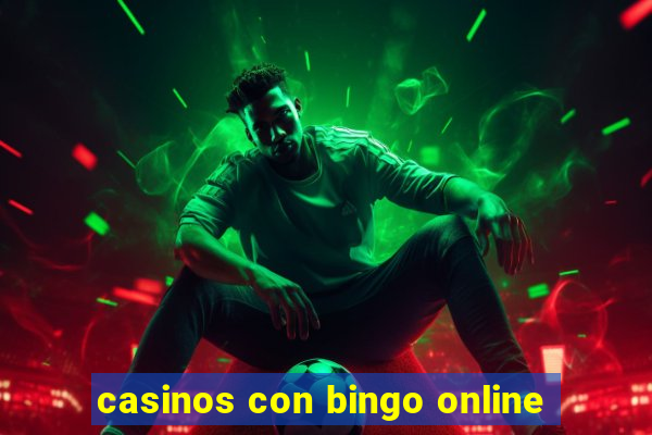 casinos con bingo online